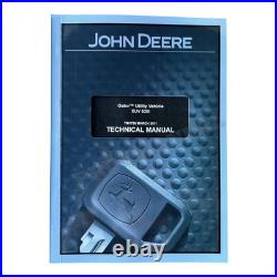 JOHN DEERE XUV 620i GATOR UTILITY VEHICLE SERVICE MANUAL 010001-020000 020001- + JOHN DEERE XUV 620i GATOR UTILITY VEHICLE SERVICE MANUAL 010001-020000 020001- +
