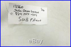 John Deere Gator 854 HPX 4X4 06 Sub Frame 13560