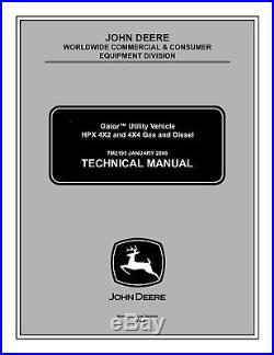 John Deere Gator HPX 4x2 4x4 Gas Diesel UTV Service Repair Manual TM2195 Binder