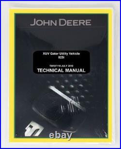 John Deere XUV 825i Gator Technical Service Repair Shop Manual TM107119